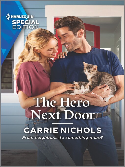 Title details for The Hero Next Door by Carrie Nichols - Available